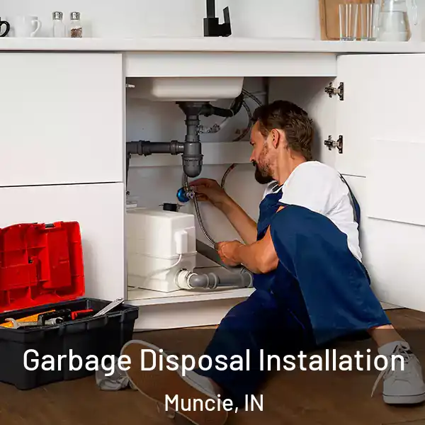  Garbage Disposal Installation Muncie, IN