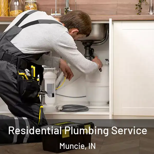  Residential Plumbing Service Muncie, IN